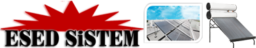 ESED SİSTEM - Güneş Enerji Sistemleri & Kovalı Kombi